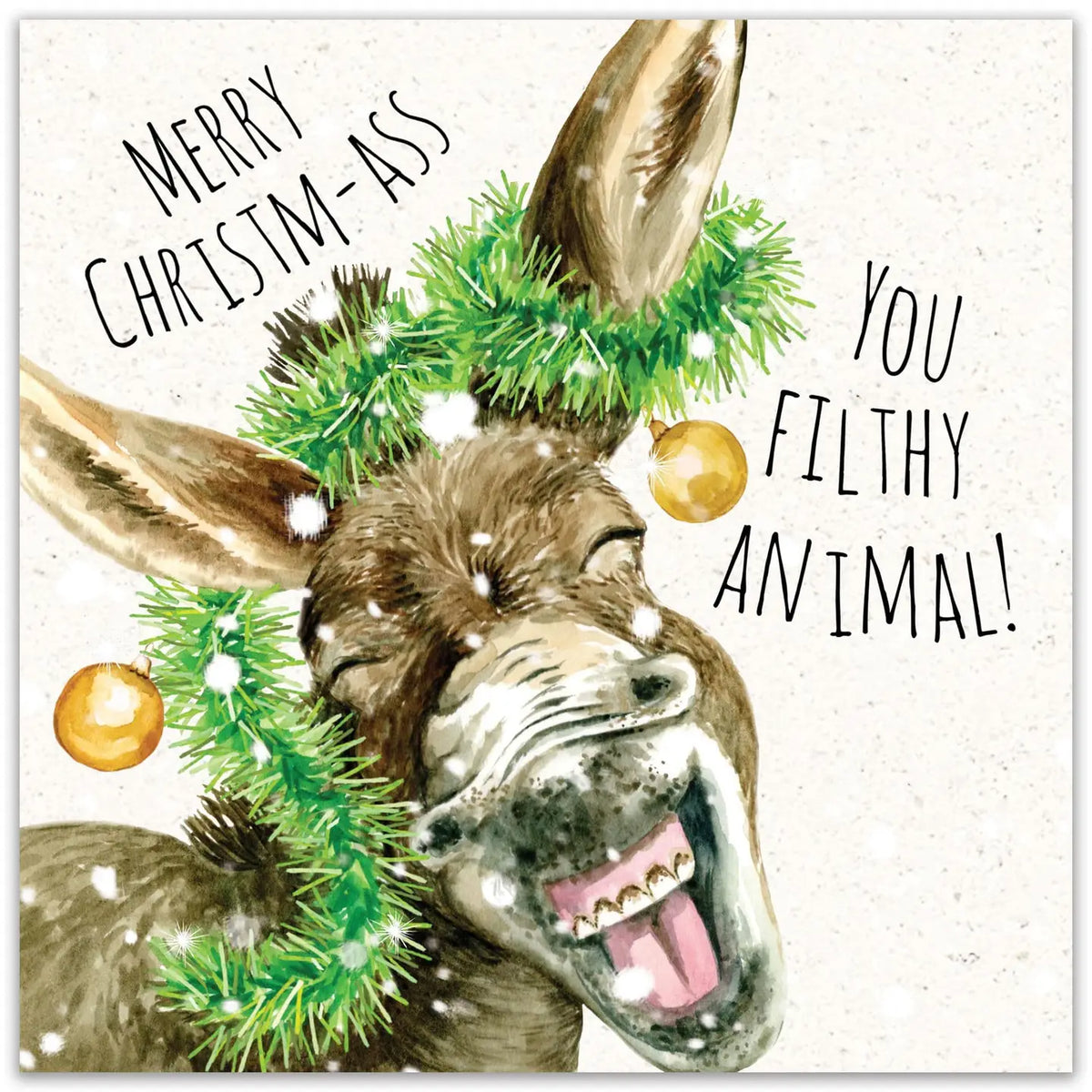 Donkey Filthy Animal - Funny Christmas Card