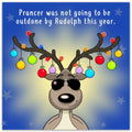 Prancer Won't Be Outdone - Funny Christmas Card