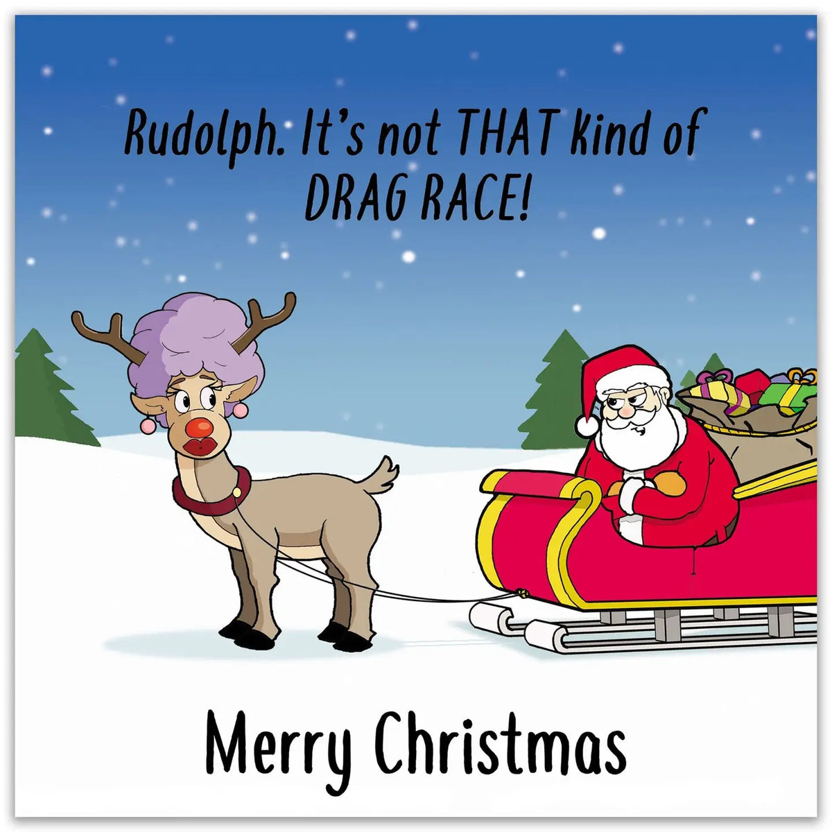Rudolph's Drag Race - Funny Christmas Card