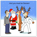 You Must Be Dancer - Funny Christmas Card